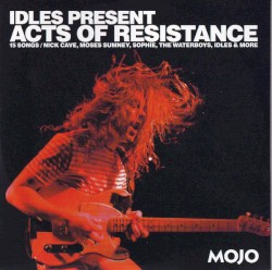 Idles present Acts of Resistance