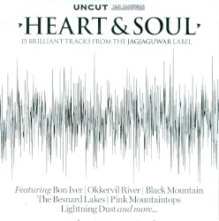 Uncut 154 - Heart & Soul (15 Brilliant Tracks From the Jagjaguwar Label) (2010)