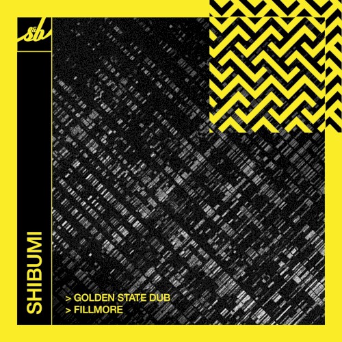 Golden State Dub / Fillmore