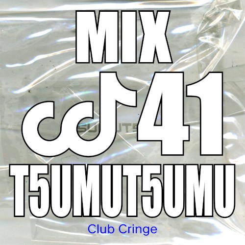 CRINGE MIX #41