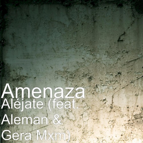 Aléjate