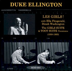 Les Girls! The Girls Suite & Toot Suite Premieres (1958-1963)