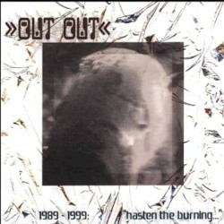 1989-1999: Hasten the Burning with the Breath of Fools