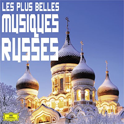 Les plus belles musiques Russes (CD 1)