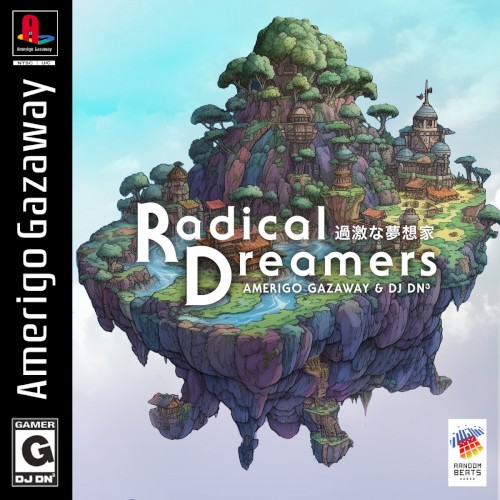 Radical Dreamers
