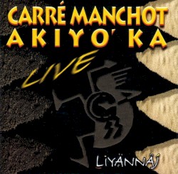 Liyännäj Live