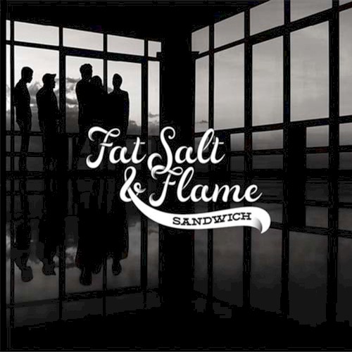 Fat Salt & Flame