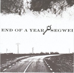 End of a Year / Segwei