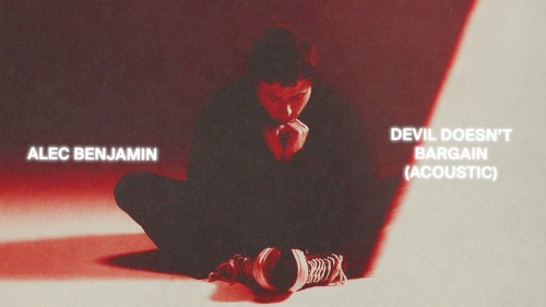 Devil Doesn’t Bargain (acoustic)