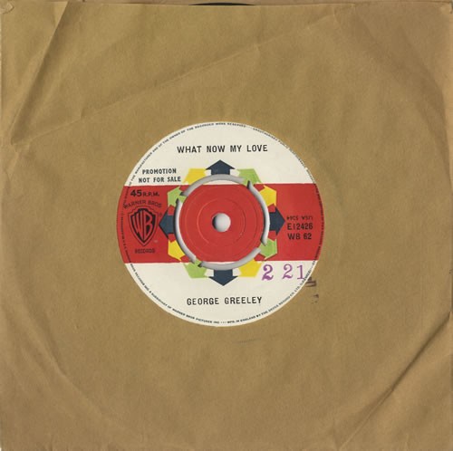 What Now My Love / 11th Hour Melody