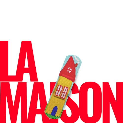 La maison