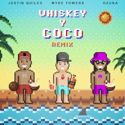 Whiskey y coco (remix)