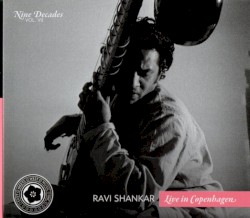 Nine Decades Vol. VII: Live in Copenhagen