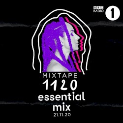 2020-11-21: BBC Radio 1 Essential Mix