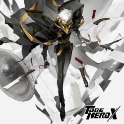 TO BE HERO X Original Soundtrack “GHOSTBLADE”