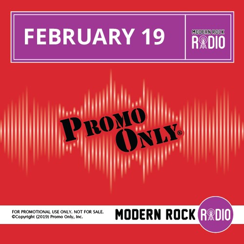 Promo Only: Modern Rock Radio, February 2019