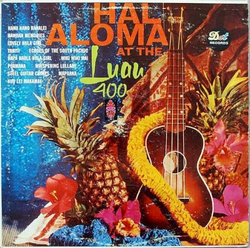 Hal Aloma at the Luau 400