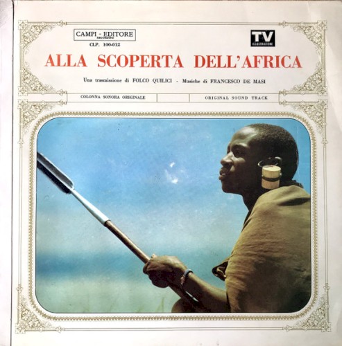 Alla scoperta dell'africa (Una trasmissione di folco quilici)