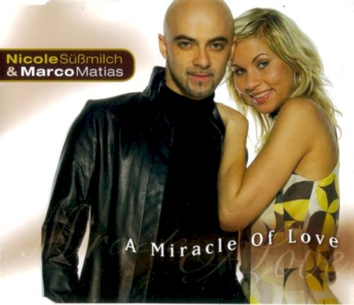 A Miracle of Love