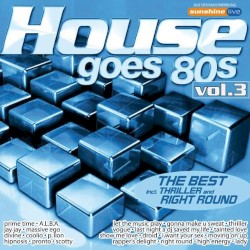 House Goes 80s, Volume 3: The Best
