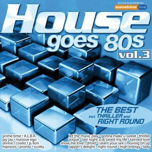House Goes 80s, Volume 3: The Best