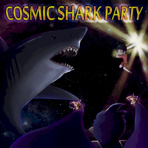 Cosmic Shark Party