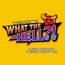 Holy Potatoes! What the Hell?!