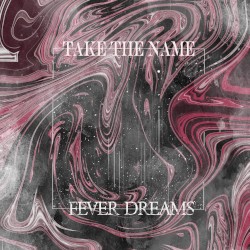 Fever Dreams
