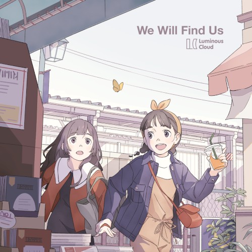 We Will Find Us