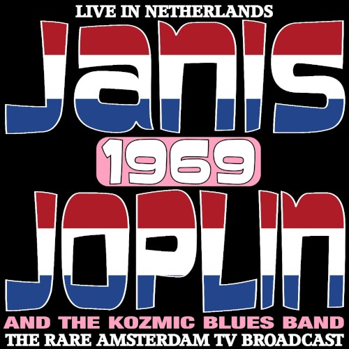 Live in the Netherlands 1969: The Rare Amsterdam TV Broadcast