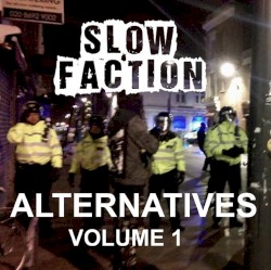 Alternatives: Volume 1