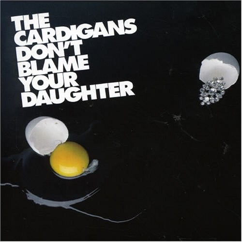 Don't Blame Your Daughter