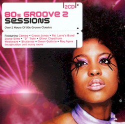 80s Groove 2 Sessions