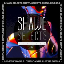 SHAWL Selects Mix #008