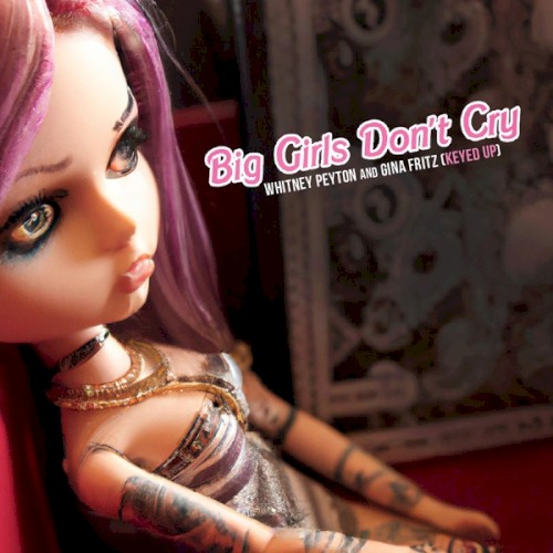 Big Girls Don't Cry