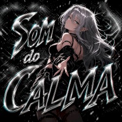 Som do Calma