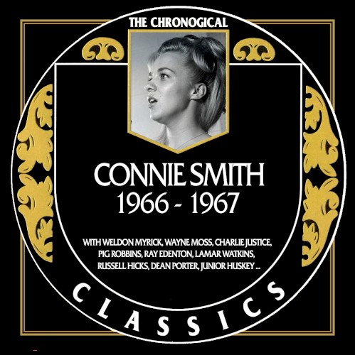 The Chronogical Classics: Connie Smith 1966-1967