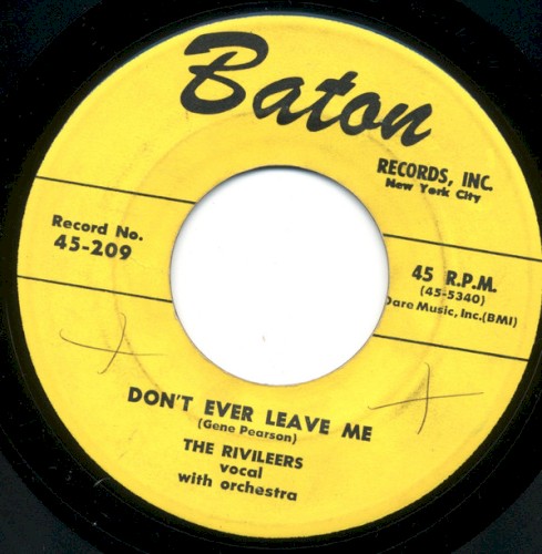 Don't Ever Leave Me / Little Girl