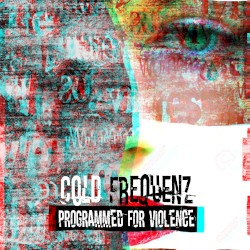 Programmed for Violence
