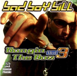 Bangin’ the Box, Volume 3