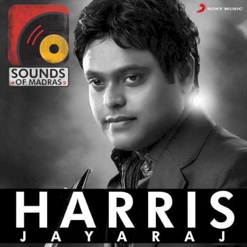Sounds of Madras: Harris Jayaraj