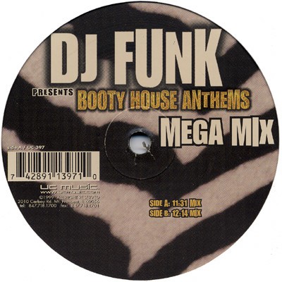 Booty House Anthems: Mega Mix