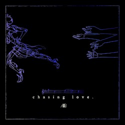Chasing Love.