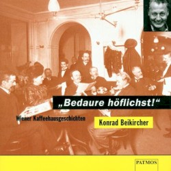 Bedaure höflichst!