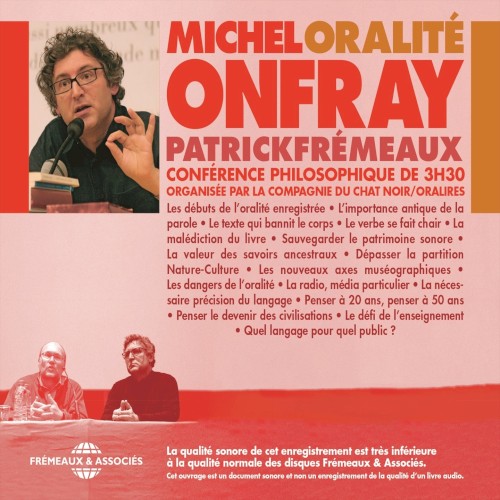 Oralité : conférence philosophique de 3h30
