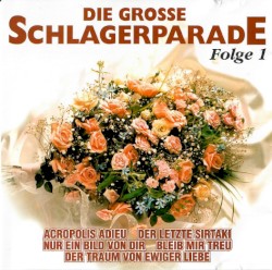 Die grosse Schlagerparade, Folge 1