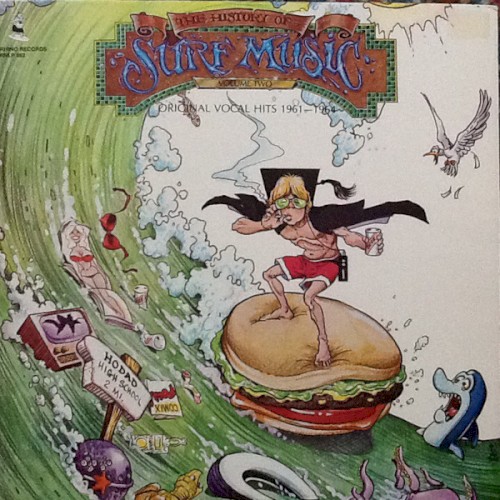 History of Surf Music Volume Two: Original Vocal Hits 1961-1964