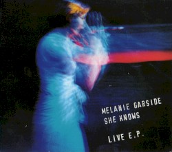 She Knows: Live E.P.