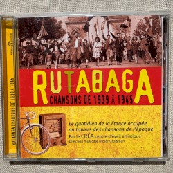 Rutabaga : Chansons de 1939 à 1945