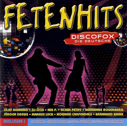 Fetenhits: Discofox - Die Deutsche